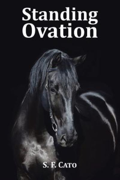 Cover for S F Cato · Standing Ovation (Paperback Book) (2016)