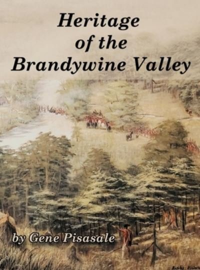Cover for Gene Pisasale · Heritage of the Brandywine Valley (Bok) (2023)