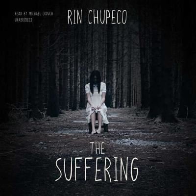 Cover for Rin Chupeco · The Suffering (CD) (2017)