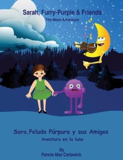Cover for Pennie Mae Cartawick · Sarah, Furry-Purple &amp; Friends (Paperback Bog) (2016)