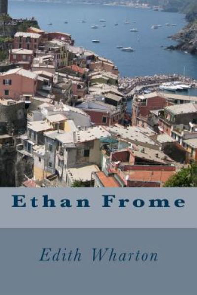 Cover for Edith Wharton · Ethan Frome (Bok) (2016)