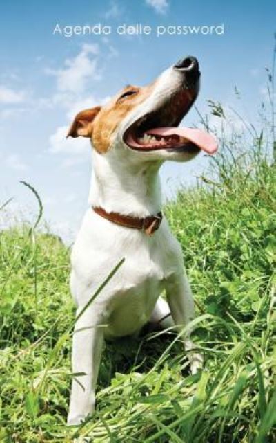 Cover for Agende pratiche · Agenda delle password Agenda degli indirizzi web e delle password di accesso - Copertina Jack Russell Terrier (Pocketbok) (2017)