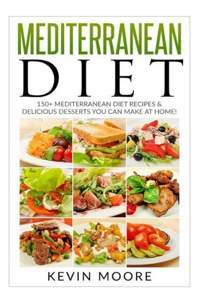 Cover for Kevin Moore · Mediterranean Diet (Taschenbuch) (2017)