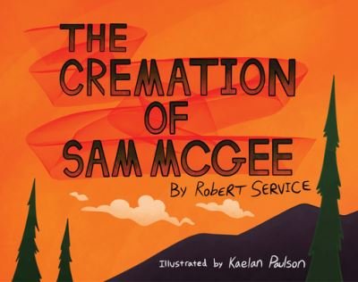 Cover for Robert Service · The Cremation of Sam McGee (Paperback Book) (2020)
