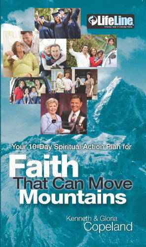 Cover for Gloria Copeland · Faith That Can Move Mountains: Your 10-day Spiritual Action Plan (Pocketbok) [Pap / Com edition] (2013)