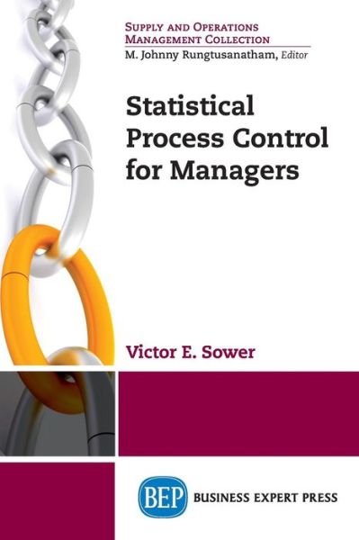 Cover for Sower · Statistical Process Control Fo (Paperback Book) (2014)