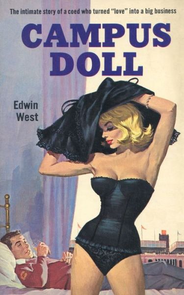 Cover for Edwin West · Campus Doll (Paperback Book) [First Blackbird edition] (2020)