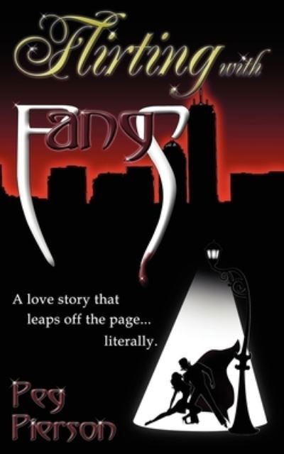 Flirting with Fangs - Peg Pierson - Books - The Wild Rose Press, Inc. (Black Rose) - 9781612172460 - August 31, 2012