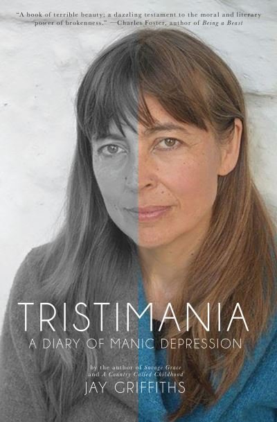 Cover for Jay Griffiths · Tristimania (Buch) (2017)