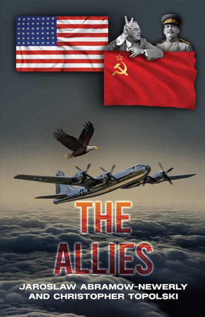 Jaroslaw Abramow-Newerly · The Allies (Paperback Book) (2024)