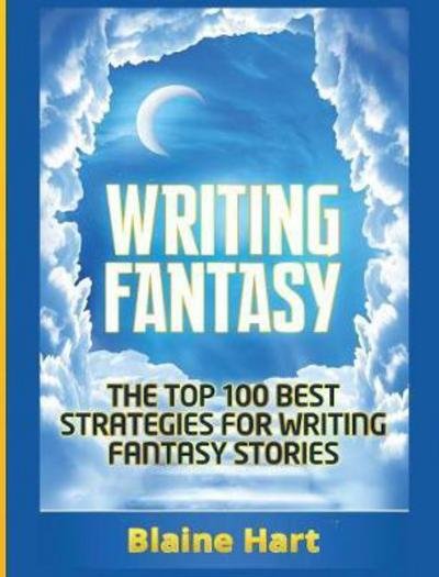 Cover for Blaine Hart · Writing Fantasy (Innbunden bok) (2017)