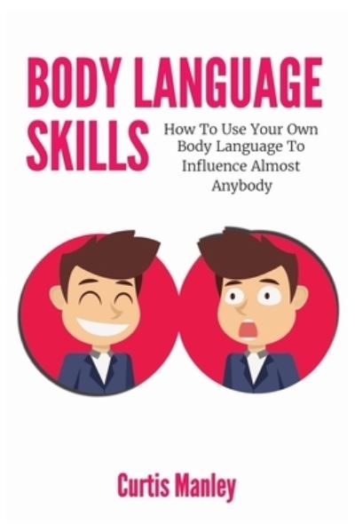 Cover for Curtis Manley · Body Language Skills (Paperback Book) (2019)