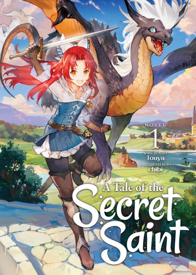 Cover for Touya · A Tale of the Secret Saint (Light Novel) Vol. 1 - A Tale of the Secret Saint (Light Novel) (Paperback Book) (2021)