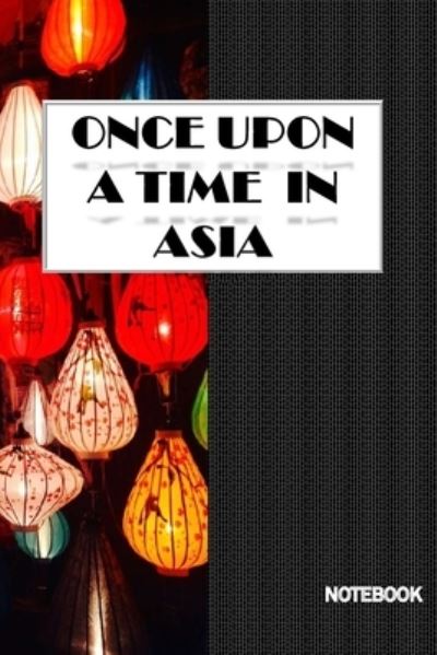 Cover for Anas Sb Publishing · Once Upon a Time in Asia (Paperback Book) (2019)