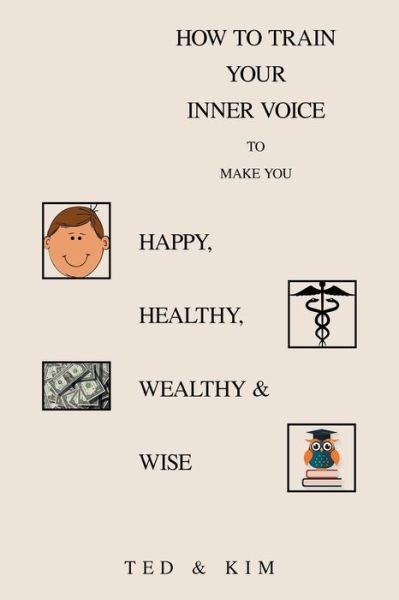 Cover for Ted · How to Train Your Inner Voice (Pocketbok) (2021)