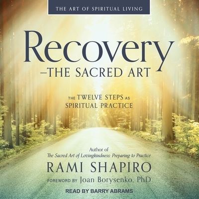 Cover for Rami Shapiro · Recovery - The Sacred Art Lib/E (CD) (2017)