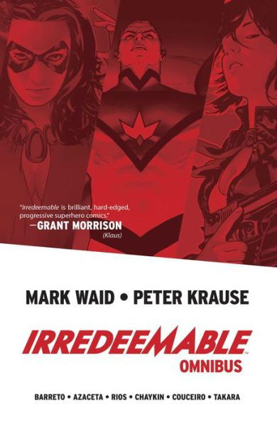 Cover for Mark Waid · Irredeemable Omnibus - Irredeemable (Paperback Book) (2020)