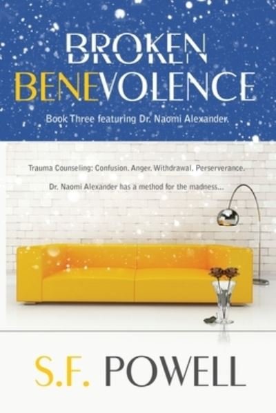 Cover for S F Powell · Broken Benevolence (Paperback Bog) (2023)