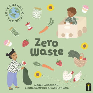 Cover for Megan Anderson · Let's Change the World: Zero Waste - Let's Change the World (Board book) (2021)