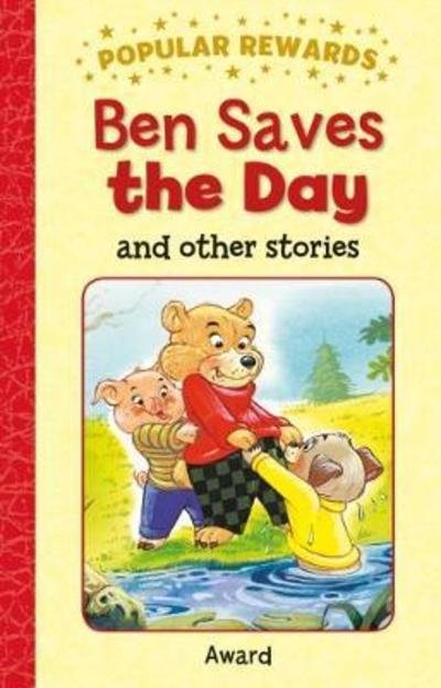 Cover for Sophie Giles · Ben Saves the Day - Popular Rewards (Hardcover Book) (2016)