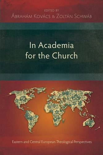 Cover for Zoltan S. Schwab · In Academia for the Church (Paperback Book) (2014)