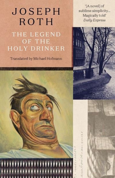 Cover for Joseph Roth · The Legend Of The Holy Drinker (Taschenbuch) (2022)