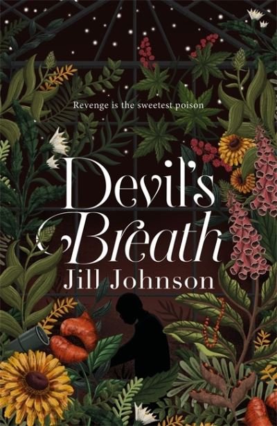 Cover for Jill Johnson · Devil's Breath: A BBC Between the Covers Book Club Pick - A Professor Eustacia Rose Mystery (Hardcover Book) (2023)