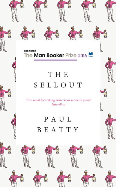 Cover for Paul Beatty · The Sellout (Paperback Book) (2017)