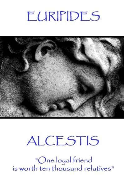 Cover for Euripedes · Euripedes - Alcestis (Taschenbuch) (2017)