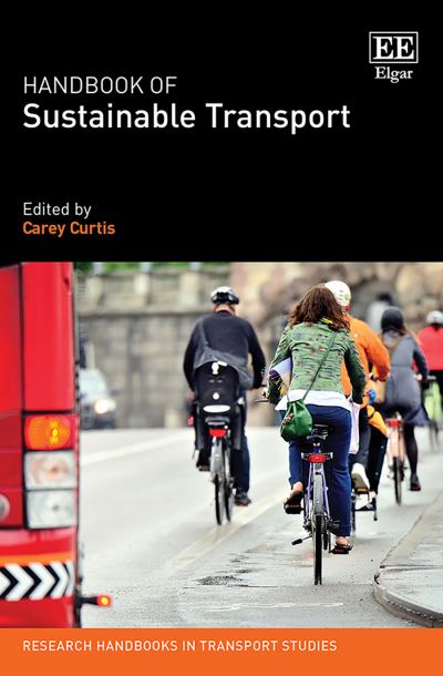 Cover for Carey Curtis · Handbook of Sustainable Transport (Hardcover Book) (2020)