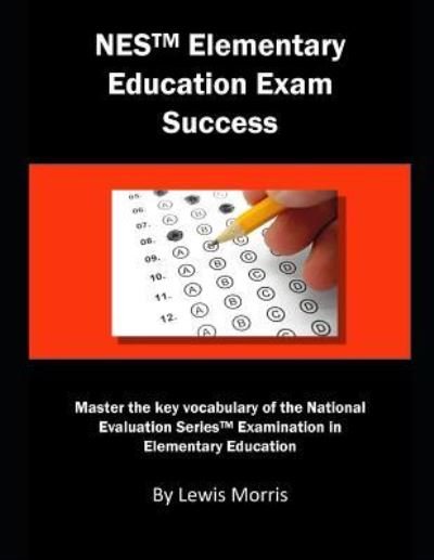 Cover for Lewis Morris · NES Elementary Education Exam Success (Taschenbuch) (2019)