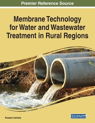 Cover for Rosalam Sarbatly · Membrane Technology for Water and Wastewater Treatment in Rural Regions (Taschenbuch) (2020)