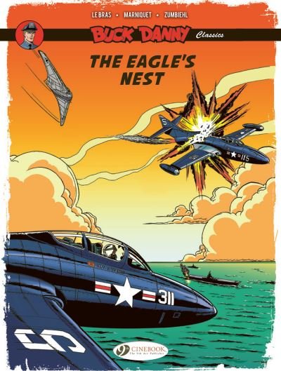 Cover for Frederic Zumbiehl · Buck Danny Classics Vol. 8: The Eagle's Nest (Paperback Book) (2024)