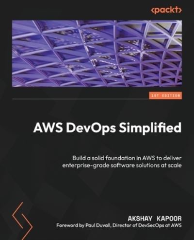 Cover for Akshay Kapoor · AWS DevOps Simplified (Book) (2023)