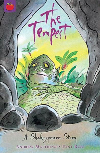 A Shakespeare Story: The Tempest - A Shakespeare Story - Andrew Matthews - Books - Hachette Children's Group - 9781841213460 - October 30, 2003