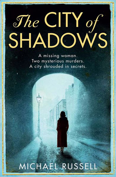 Cover for Michael Russell · The City of Shadows (Paperback Book) (2012)