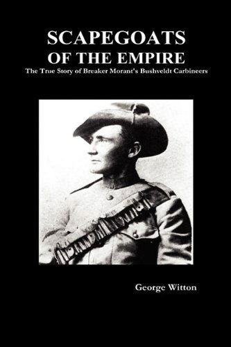 Cover for Witton · Scapegoats of the Empire: the True Story of the Bushveldt Carbineers (Hardcover Book) (2009)