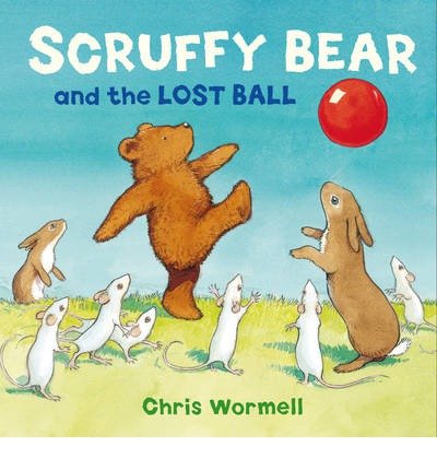 Cover for Christopher Wormell · Scruffy Bear and the Lost Ball (Paperback Book) (2014)