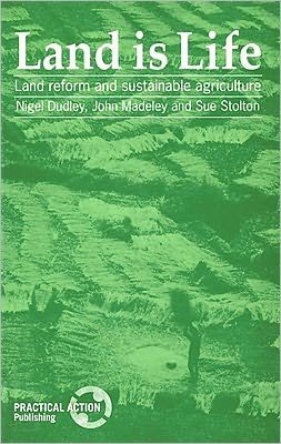 Cover for Land is Life: Land reform and sustainable agriculture (Paperback Book) (1992)