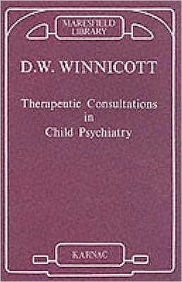 Cover for Donald W. Winnicott · Therapeutic Consultations in Child Psychiatry (Taschenbuch) (1996)