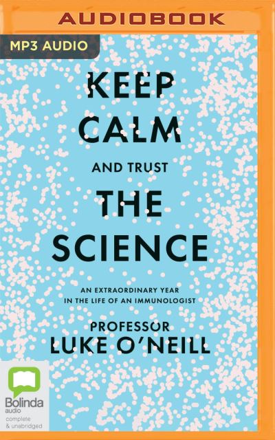 Cover for Luke O'Neill · Keep Calm and Trust the Science (CD) (2022)