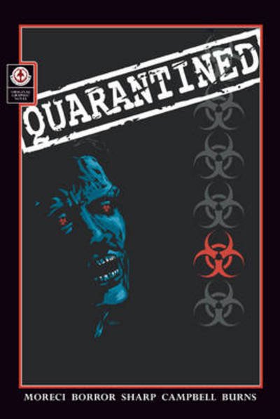Cover for Michael Moreci · Quarantined (Pocketbok) (2011)