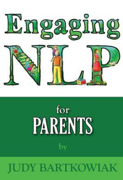 Cover for Judy Bartkowiak · NLP for Parents (Paperback Book) (2010)