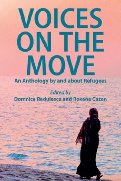 Cover for Voices on the Move: An Anthology by and about Refugees (Paperback Book) (2020)