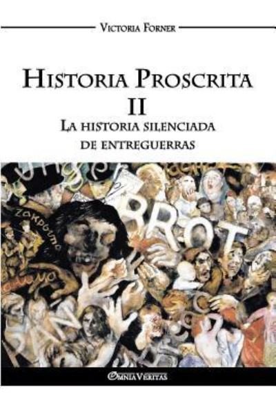 Cover for Victoria Forner · Historia Proscrita II (Paperback Book) (2017)