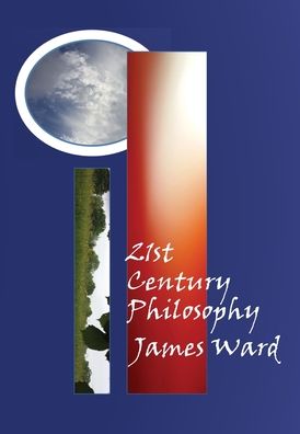 Cover for James Ward · 21st Century Philosophy (Innbunden bok) (2021)