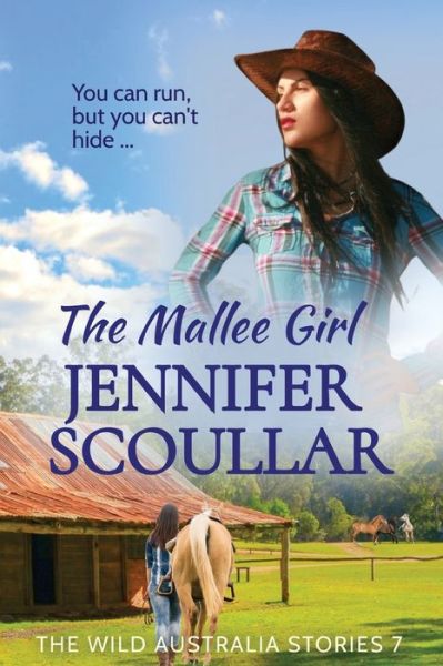 Cover for Jennifer Scoullar · Mallee Girl (Book) (2022)