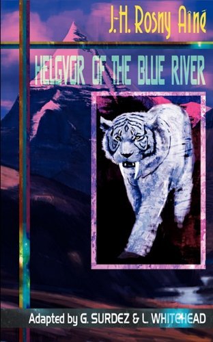 Cover for Rosny Aine · Helgvor of the Blue River (Paperback Book) (2010)