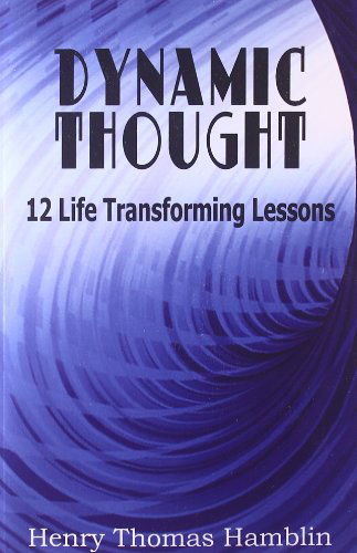 Cover for Henry Thomas Hamblin · Dynamic Thought (Paperback Book) (2010)