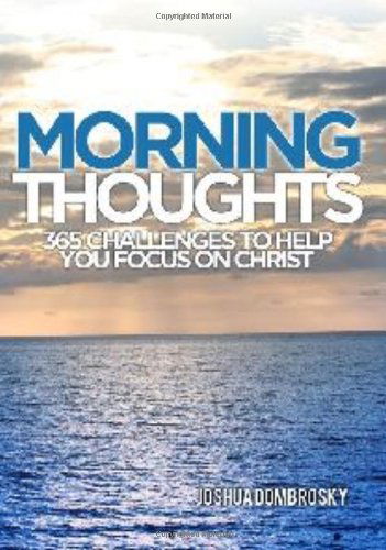 Cover for Joshua Dombrosky · Morning Thoughts (Paperback Book) (2012)